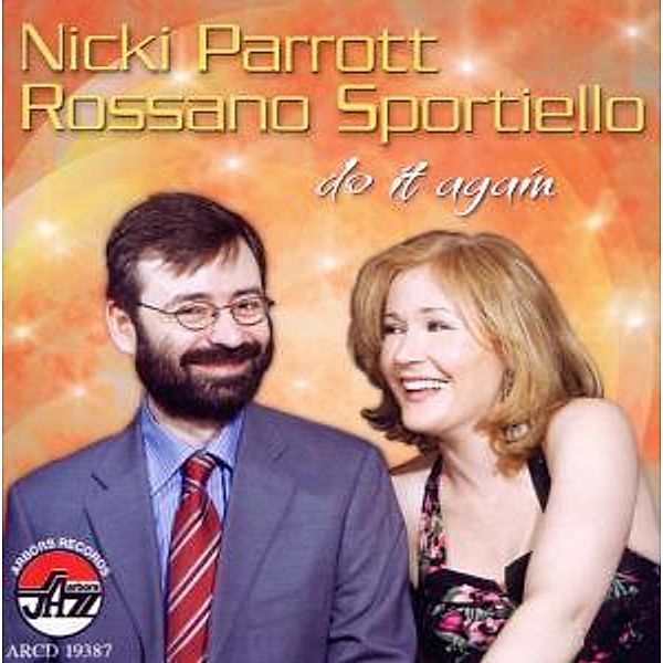 Do It Again, Nicki & Sportiello,Rossano Parrott