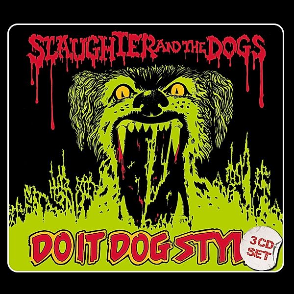 Do It Dog Style, Slaughter And The Dogs