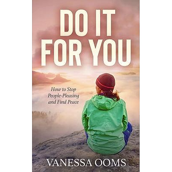 Do It For You, Vanessa Ooms