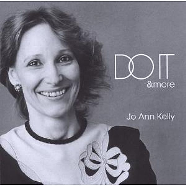 Do It & More, Jo-ann Kelly