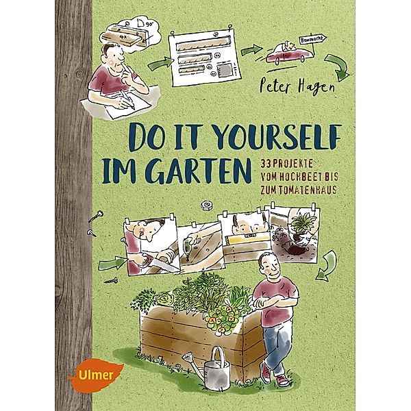 Do it yourself im Garten, Peter Hagen