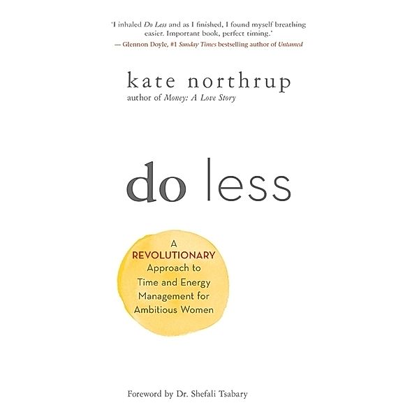 Do Less, Kate Northrup