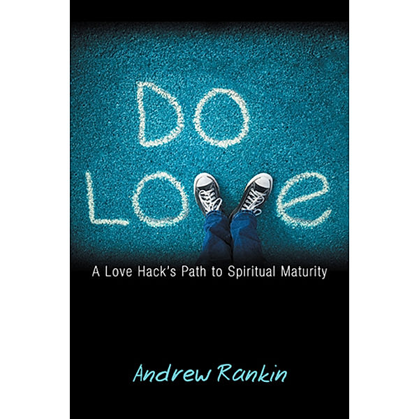 Do Love, Andrew Rankin