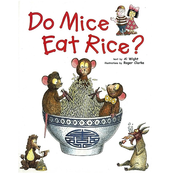 Do Mice Eat Rice?, Al Wight