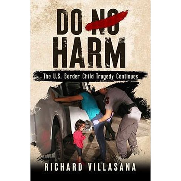 Do No Harm, Richard Villasana