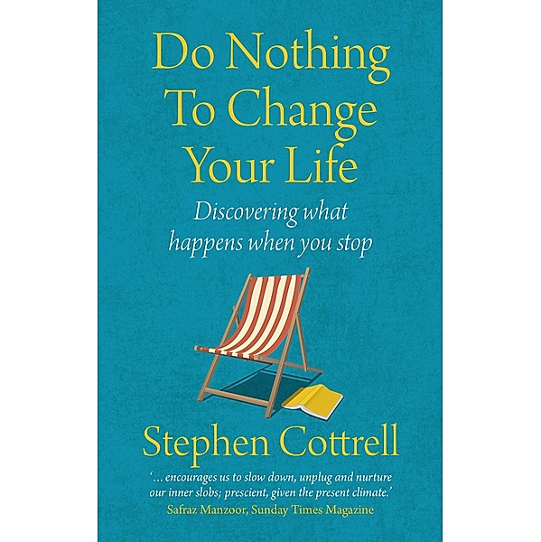 Do Nothing to Change Your Life 2nd edition, Stephen Cottrell