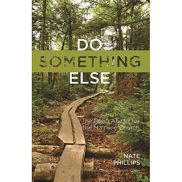 Do Something Else, Nathaniel D. Phillips