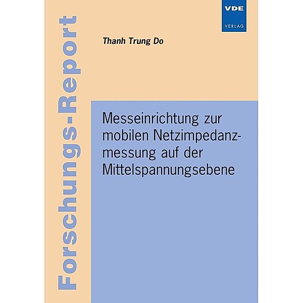 Do, T: Messeinrichtung zur mobilen Netzimpedanzmessung, Thanh Trung Do