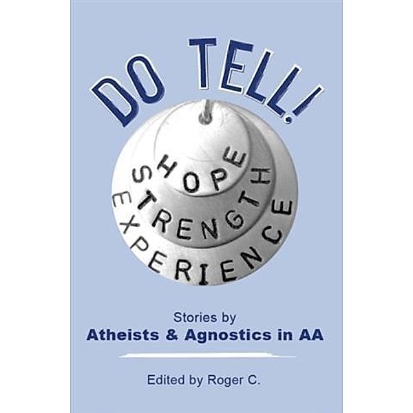 Do Tell!, Roger C.