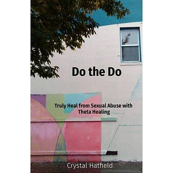 Do the Do, Crystal Hatfield