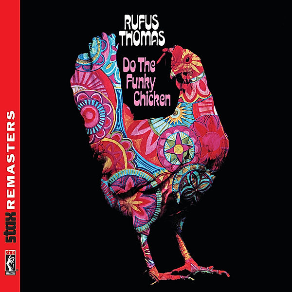 Do The Funky Chicken, Rufus Thomas