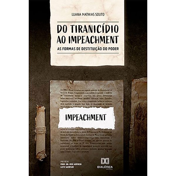 Do tiranicídio ao impeachment, Luana Mathias Souto