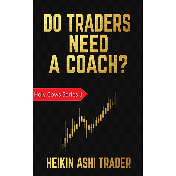 Do Traders Need a Coach?, Heikin Ashi Trader