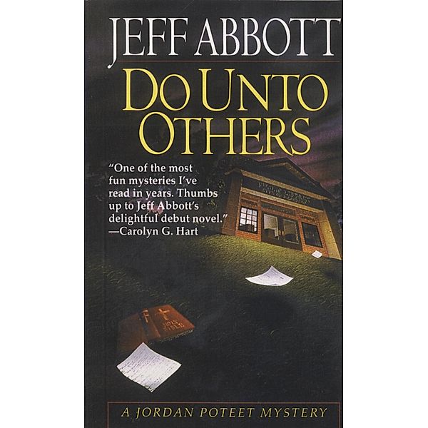 Do Unto Others / Jordan Poteet Bd.1, Jeff Abbott