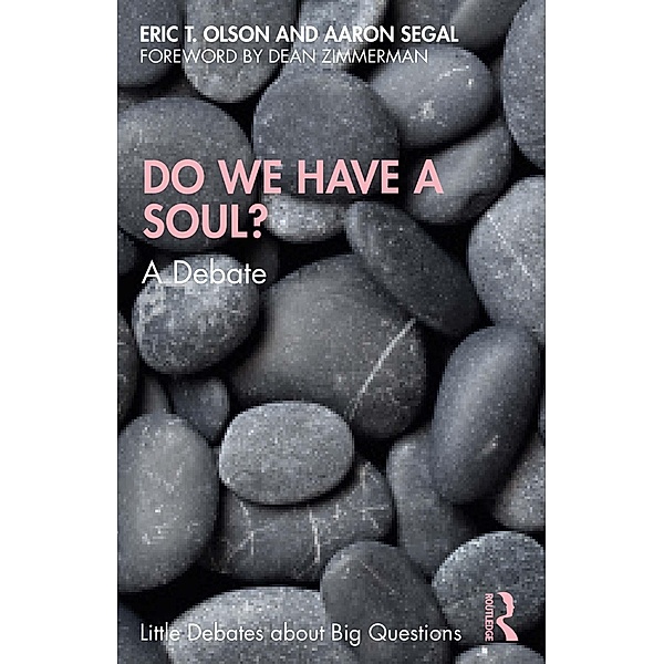 Do We Have a Soul?, Eric T. Olson, Aaron Segal