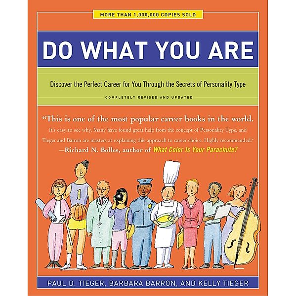 Do What You Are, Paul D. Tieger, Barbara Barron, Kelly Tieger