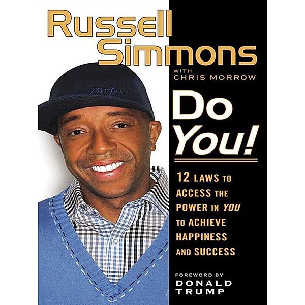 Do You!, Russell Simmons, Chris Morrow