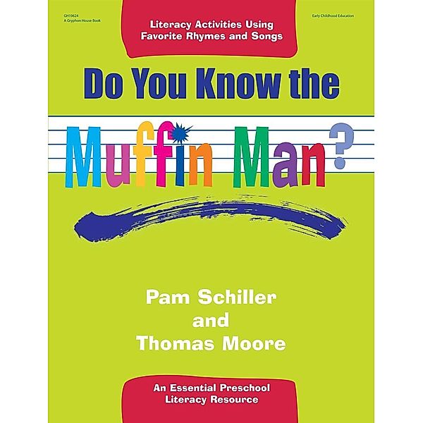 Do You Know the Muffin Man?, Pam Schiller