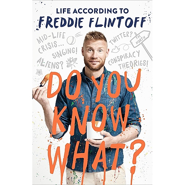 Do You Know What?, Andrew Flintoff