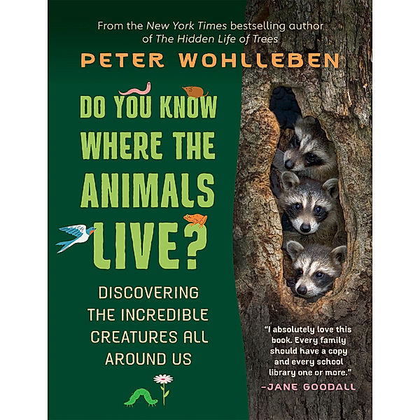 Do You Know Where the Animals Live?, Peter Wohlleben