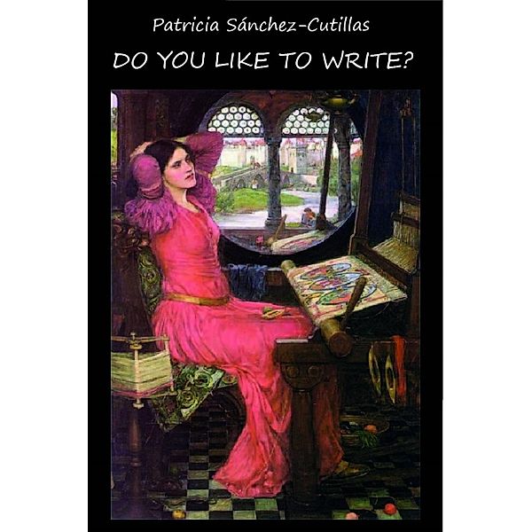 Do you like to write? (Creative writing n 1), Patricia Sanchez-Cutillas