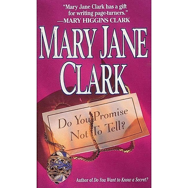 Do You Promise Not to Tell / KEY News Bd.2, MARY JANE CLARK