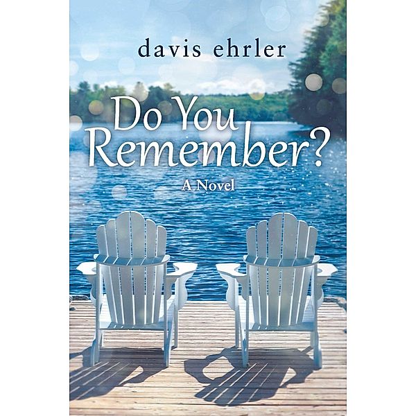 Do You Remember?, Davis Ehrler