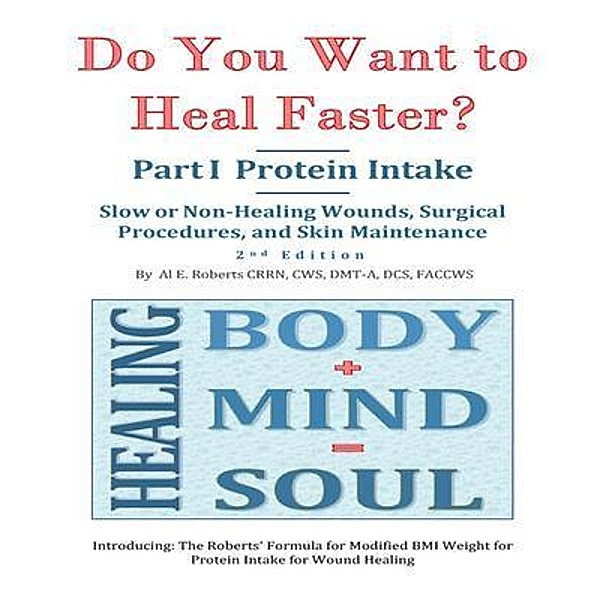 Do You Want to Heal Faster? / Heal Faster Bd.1, Al Roberts