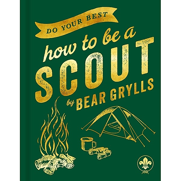 Do Your Best, Bear Grylls