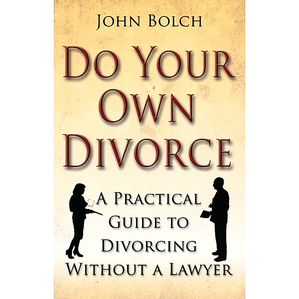 Do Your Own Divorce, John Bolch