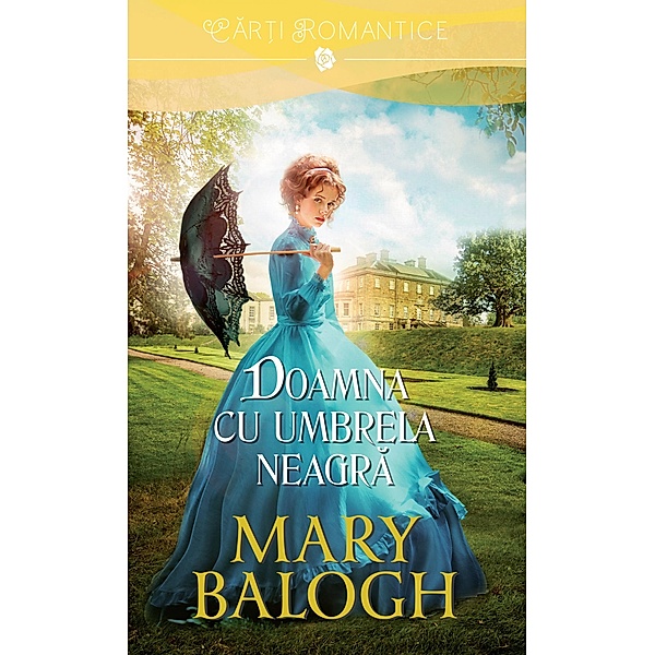 Doamna cu umbrela neagra, Mary Balogh