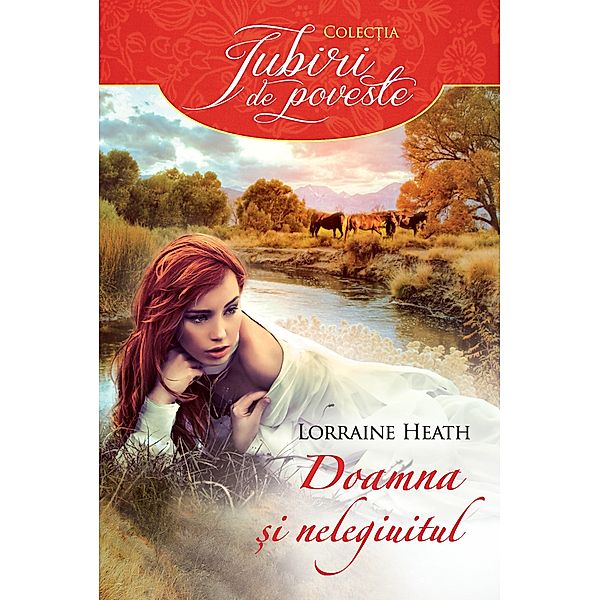 Doamna si nelegiuitul, Lorraine Heath