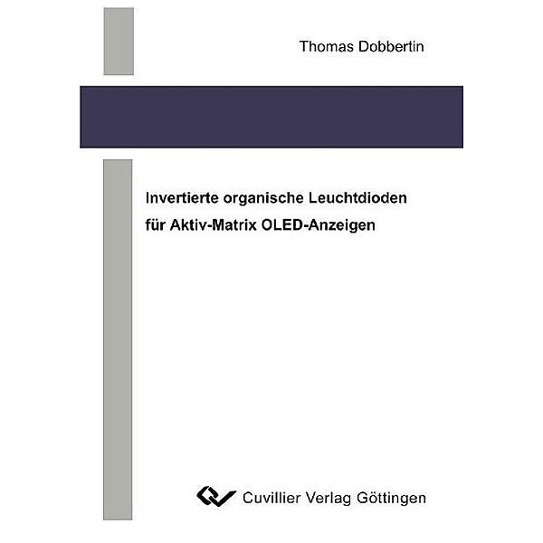 Dobbertin, T: Invertierte organische Leuchtdioden für Aktiv-, Thomas Dobbertin