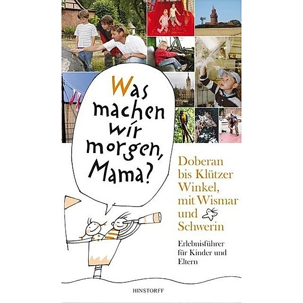 Doberan bis Klützer Winkel, mit Wismar und Schwerin, Kirsten Schielke, Birgit Vitense