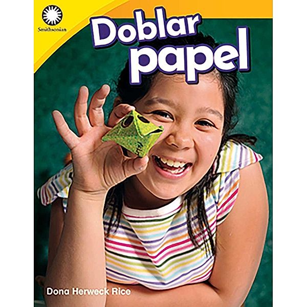 Doblar papel (Folding Paper) epub / Teacher Created Materials, Dona Herweck Rice