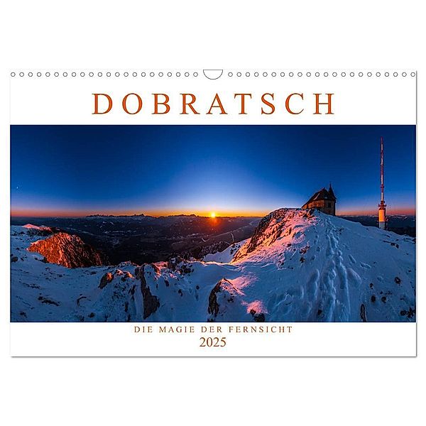 DOBRATSCH - Die Magie der Fernsicht (Wandkalender 2025 DIN A3 quer), CALVENDO Monatskalender, Calvendo, Dr. Günter Zöhrer - www.diekraftdessehens.de