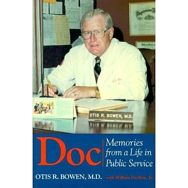 Doc, Otis R. Bowen, William Du Bois
