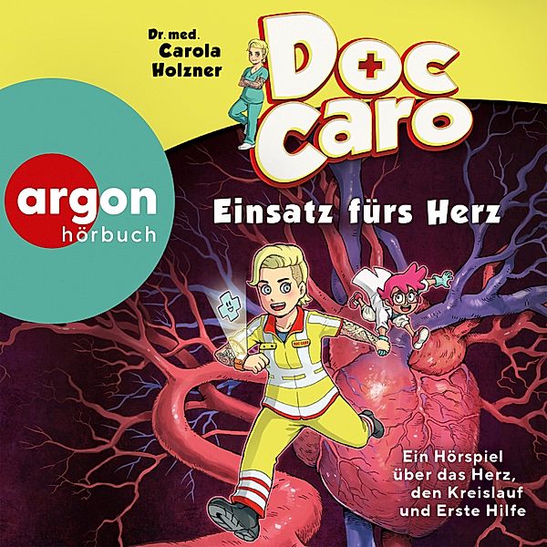 Doc Caro - Einsatz fürs Herz, Carola Holzner