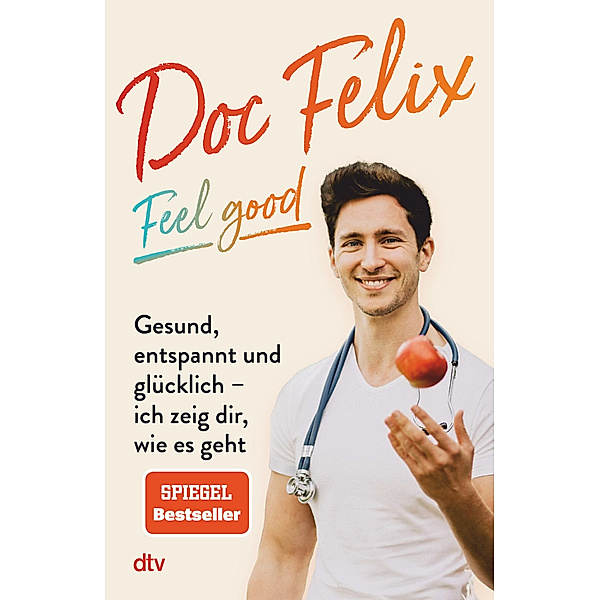 Doc Felix - Feel good, Felix M. Berndt