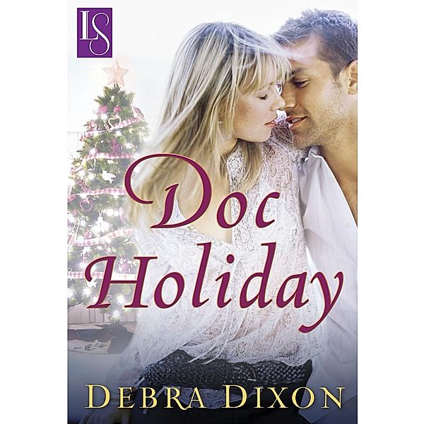 Doc Holiday (Loveswept) / Transworld Digital, Debra Dixon