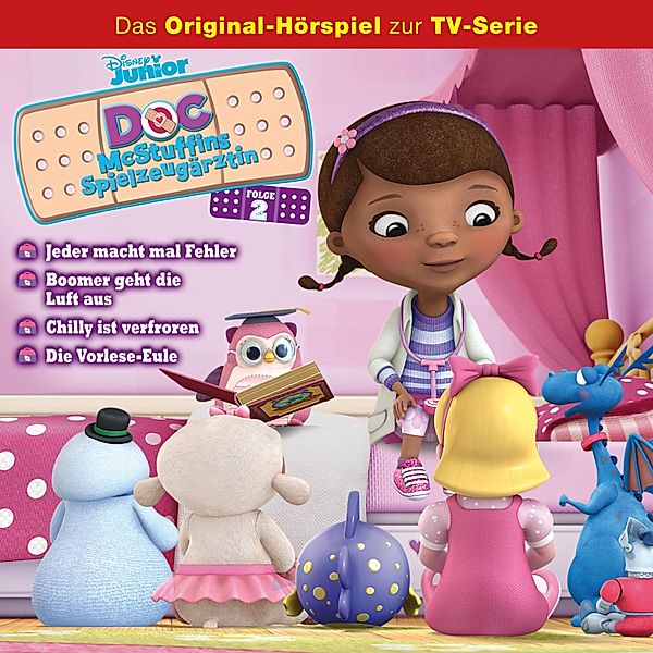 Doc McStuffins Hörspiel - 2 - 02: Jeder macht mal Fehler / Boomer geht die Luft aus / Chilly ist verfroren / Die Vorlese-Eule (Disney TV-Serie)