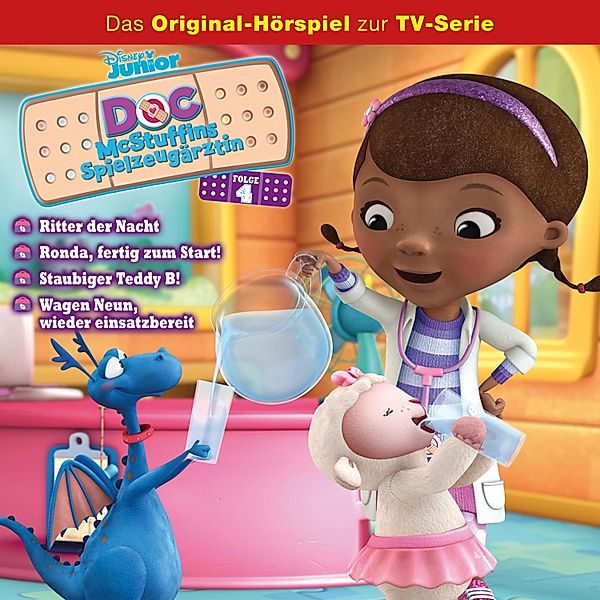 Doc McStuffins Hörspiel - 4 - 04: Ritter der Nacht / Ronda, fertig zum Start! / Staubiger Teddy B! / Wagen Neun, wieder einsatzbereit (Disney TV-Serie)