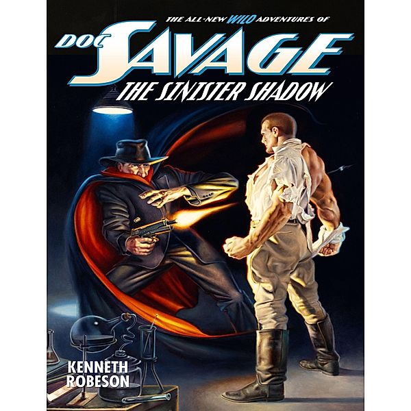 Doc Savage: The Sinister Shadow, Kenneth Robeson