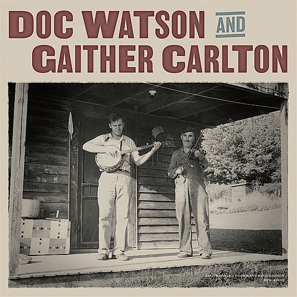 Doc Watson and Gaither Carlton, Doc Watson, Gaither Carlton