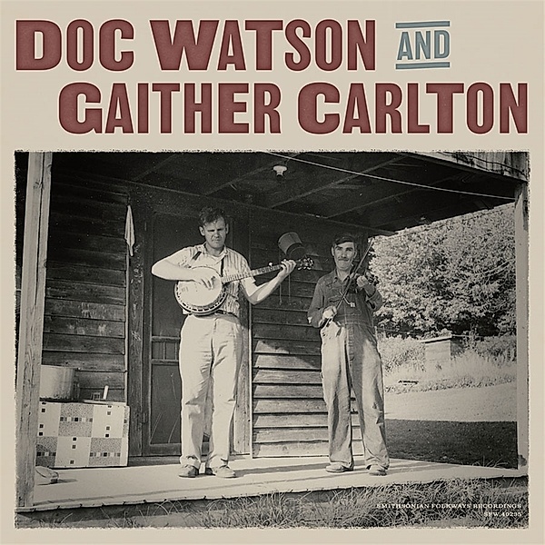 Doc Watson And Gaither Carlton (Vinyl), Doc Watson, Gaither Carlton