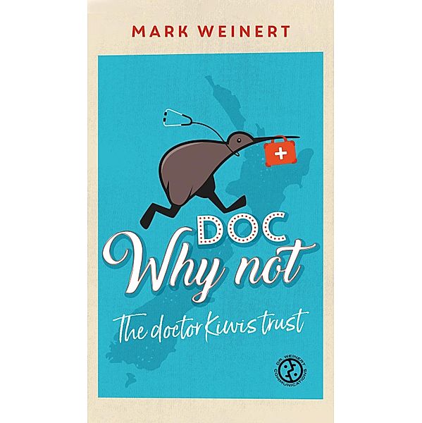 Doc Why Not, Mark Weinert