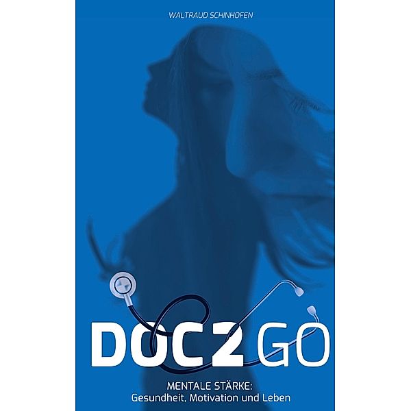 Doc2Go, Waltraud Schinhofen