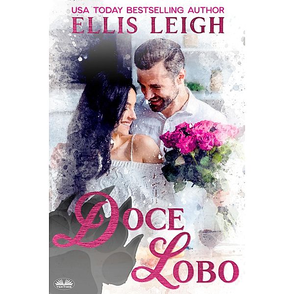 Doce Lobo, Ellis Leigh