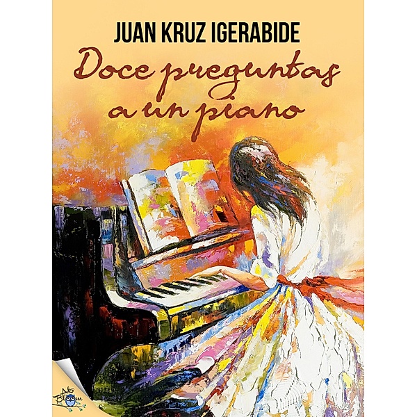 Doce preguntas a un piano, Juan Kruz Igerabide