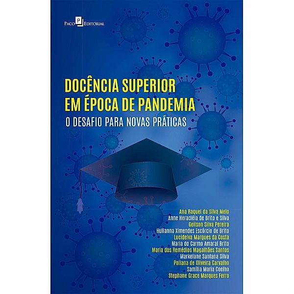 Docência superior em época de pandemia, Anne Heracleia Brito e Silva